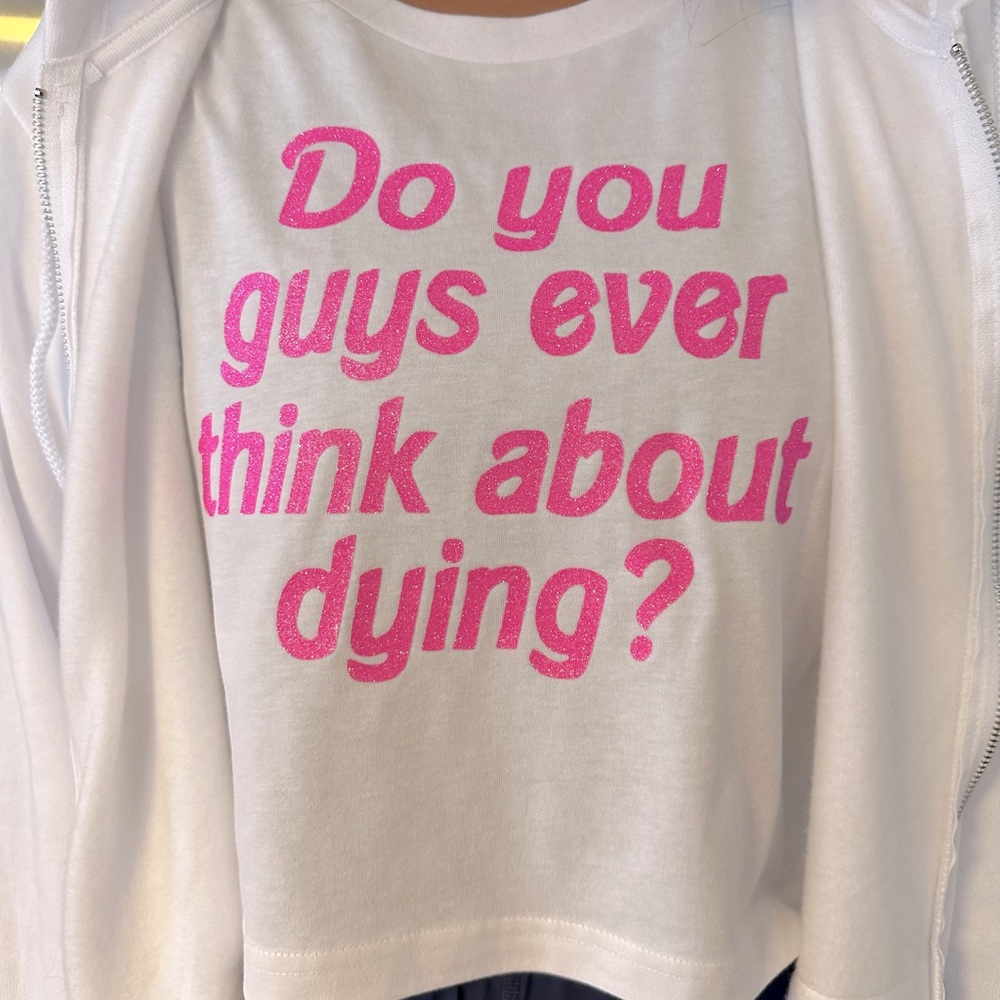 Barbie’s Do you guys ever think about dying?